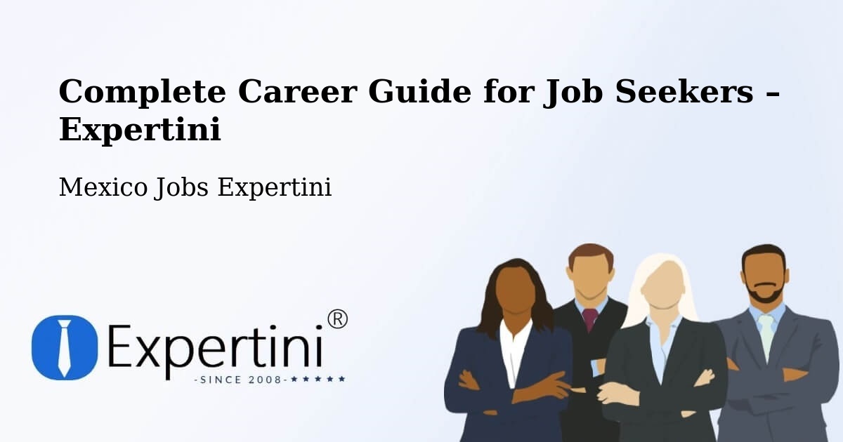 Career Guide for Job Seekers – Sentispac - Sentispac, Mexico Jobs Expertini